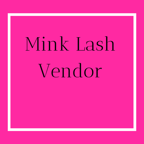 Mink Lash Vendor