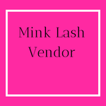 Mink Lash Vendor
